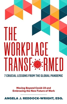 Paperback The Workplace Transformed Book