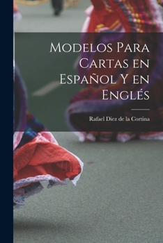 Paperback Modelos para Cartas en Español y en Englés [Spanish] Book