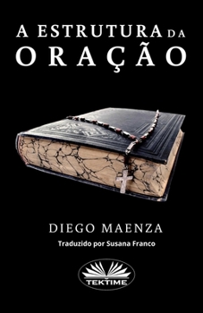 Paperback A estrutura da Oração [Portuguese] Book