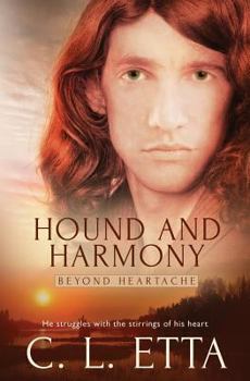 Hound and Harmony - Book #3 of the Beyond Heartache
