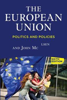 Paperback The European Union: Politics and Policies Book