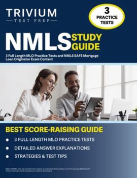 Paperback NMLS Study Guide: 3 Full Length MLO Practice Tests and NMLS SAFE Mortgage Loan Originator Exam Content Book