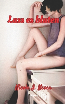 Paperback Lass es Bluten [German] Book