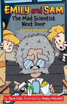 Paperback The Mad Scientist Next Door Book