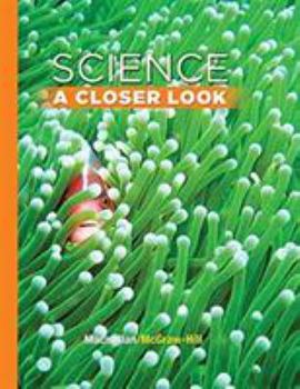 Hardcover Science, a Closer Look, Grade 3, Student Edition Book