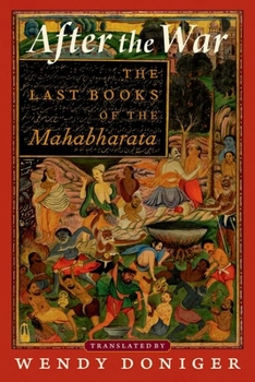 Paperback After the War: The Last Books of the Mahabharata Book
