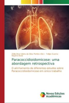 Paperback Paracoccidioidomicose: uma abordagem retrospectiva [Portuguese] Book