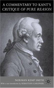 A Commentary to Kant's Critique of Pure book by Immanuel Kant