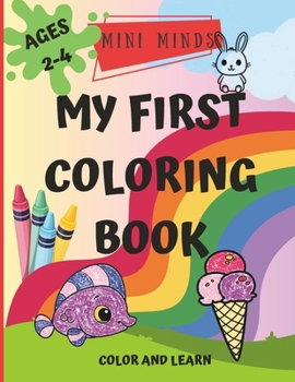 Paperback Mini Minds: My First Coloring Book