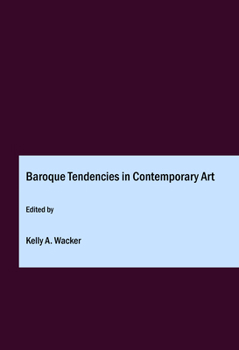 Hardcover Baroque Tendencies in Contemporary Art Book