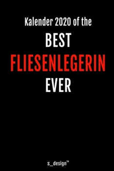 Kalender 2020 für Fliesenleger / Fliesenlegerin: Wochenplaner / Tagebuch / Journal für das ganze Jahr: Platz für Notizen, Planung / Planungen / Planer, Erinnerungen und Sprüche (German Edition)