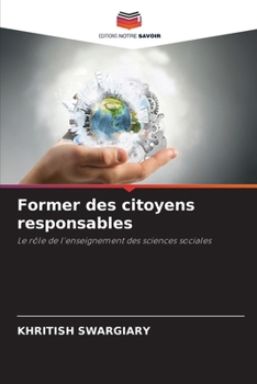 Paperback Former des citoyens responsables [French] Book