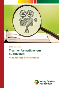 Paperback Tramas formativas em audiovisual [Portuguese] Book