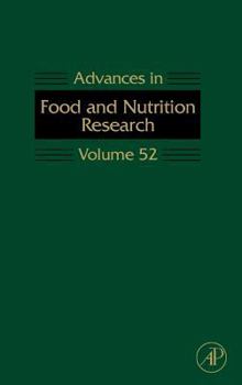Hardcover Advances in Food and Nutrition Research: Volume 52 Book