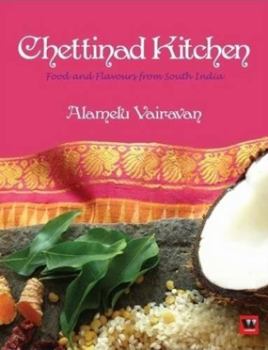 Paperback Chettinad Kitchen: Food and Flavours from South India Book