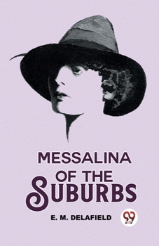 Paperback Messalina Of The Suburbs Book