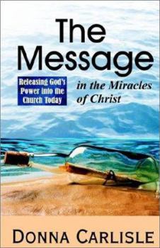 Paperback The Message in the Miracles Book