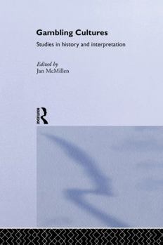 Paperback Gambling Cultures: Studies in History and Interpretation Book