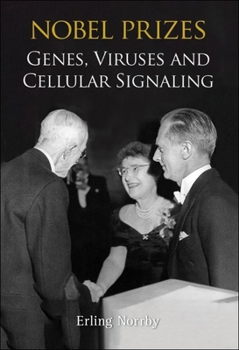 Paperback Nobel Prizes: Genes, Viruses and Cellular Signaling Book