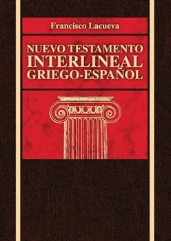 Hardcover Nuevo Testamento interlineal griego-español (Spanish Edition) [Spanish] Book