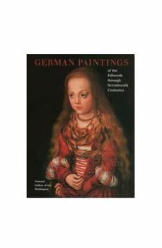 Hardcover German Paintings of the Fifteenth Through Seventeenth Centuries Book