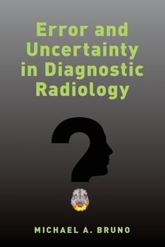 Paperback Error and Uncertainty in Diagnostic Radiology Book