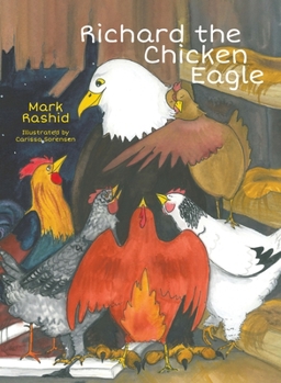 Hardcover Richard the Chicken Eagle Book