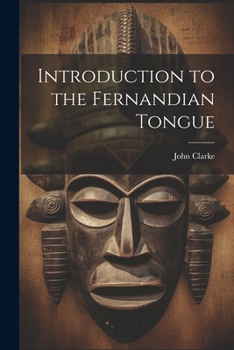 Paperback Introduction to the Fernandian Tongue Book