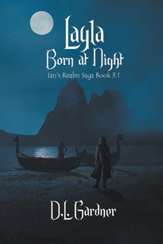 Paperback Layla: Born at Night Book