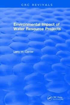Hardcover Environmental Impact of Water Resource Projects Book