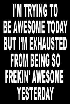 Humorous Gifts for Adults: 110 Page Large 6X 9 Size Humorous Sarcastic Gift of Line Journal Notebook or Diary to Write in for Women Men Friend Coworkers at Office