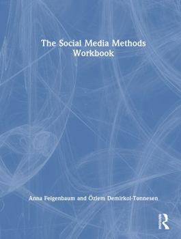 Hardcover The Social Media Methods Workbook Book