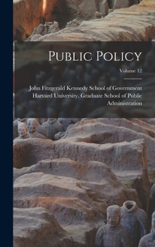 Hardcover Public Policy; Volume 12 Book