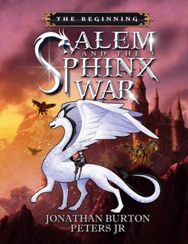 Paperback Salem And The Sphinx War: The Beginning Book