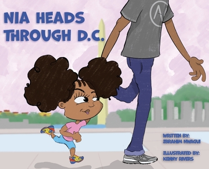 Hardcover Nia Heads Through D.C. Book