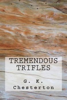 Paperback Tremendous Trifles Book