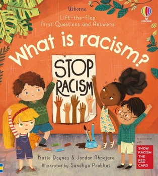 What is racism? - Book  of the Lift the Flap First Questions and Answers