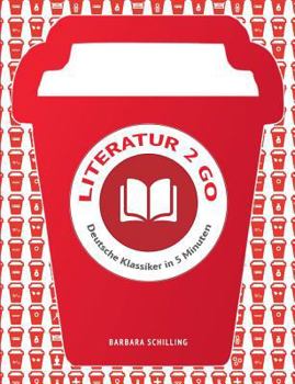 Paperback Literatur 2 go: Deutsche Klassiker in 5 Minuten [German] Book