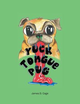 Hardcover Yuck Tongue Pug Book