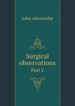 Paperback Surgical observations Part 2 Book