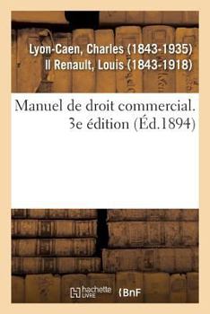 Paperback Manuel de Droit Commercial. 3e Édition [French] Book