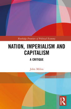 Hardcover Nation, Imperialism, and Capitalism: A Critique Book