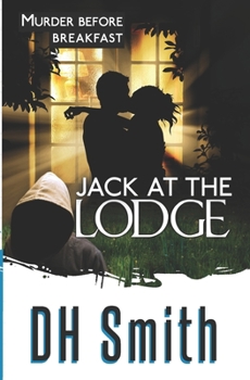 Jack at the Lodge