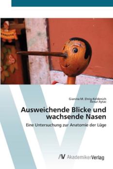 Paperback Ausweichende Blicke und wachsende Nasen [German] Book