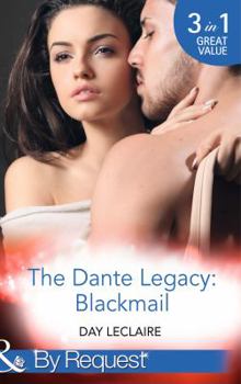 The Dante Legacy: Blackmail (Mills & Boon by Request) - Book  of the Dante Legacy