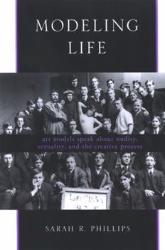 Modeling Life: Art Models Speak About Nudity, Sexuality, And the Creative Process