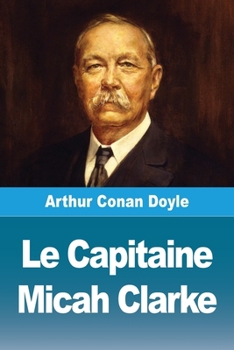 Paperback Le Capitaine Micah Clarke [French] Book