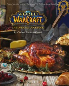 Hardcover World Of Warcraft Official Cookbook Book