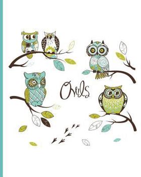 Paperback Cute Owl Notebook: Wide Ruled 8x10 75 Sheets 150 Pages, Owl Cartoon Cover Art Makes Great Gift for Owl Lovers, Composition Book, Teal Bab Book