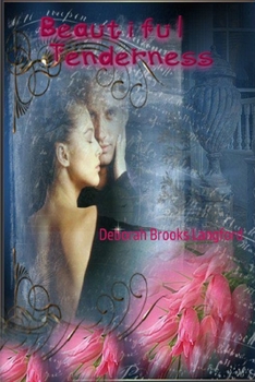 Paperback Beautiful Tenderness Book